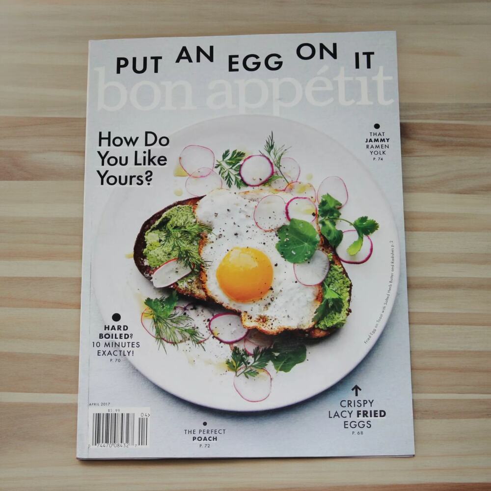 Bon Appetit Magazine April 2017 Put An Egg On It Ramen